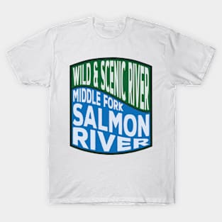 Middle Fork Salmon River Wild and Scenic River Wave T-Shirt